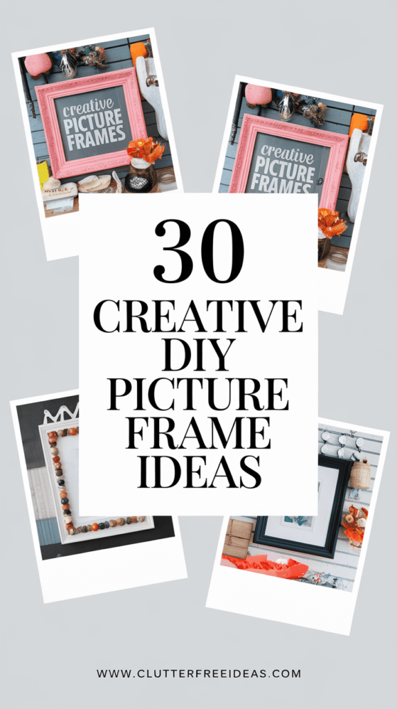 Creative diy picture frame ideas 1